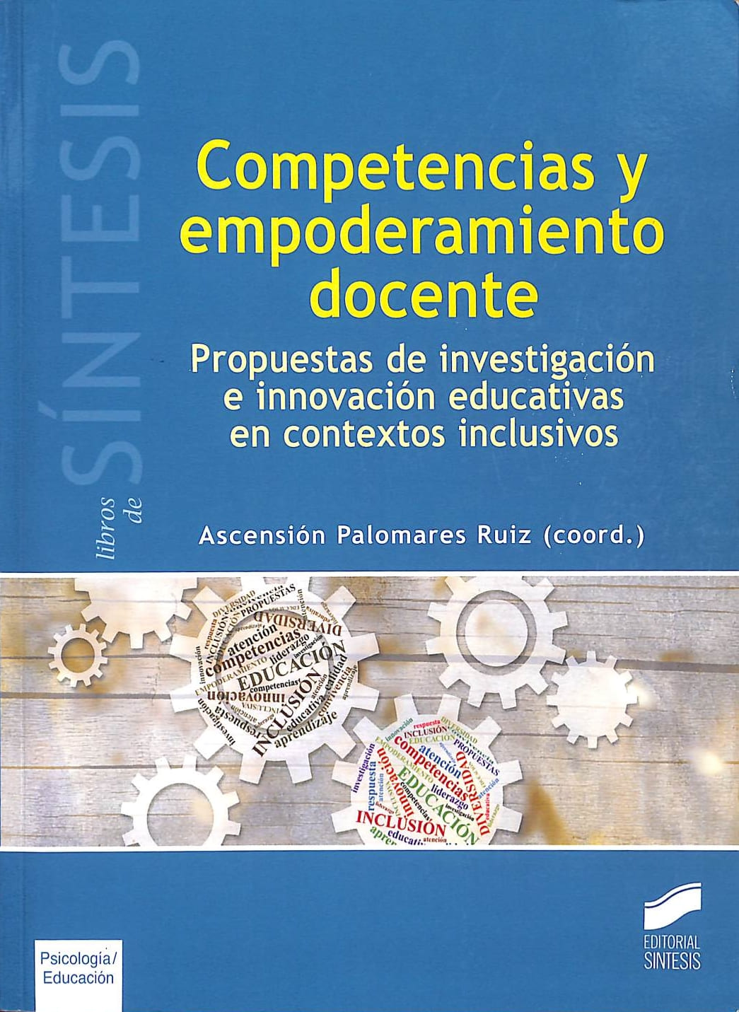 Competencias y empoderamiento docente. Propuestas de investigación e innovación educativas ..._001