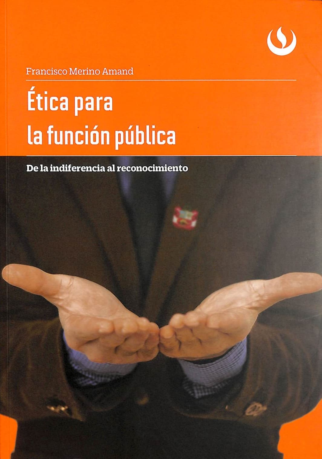 Ética para la función pública. De la indiferencia al reconocimiento_001