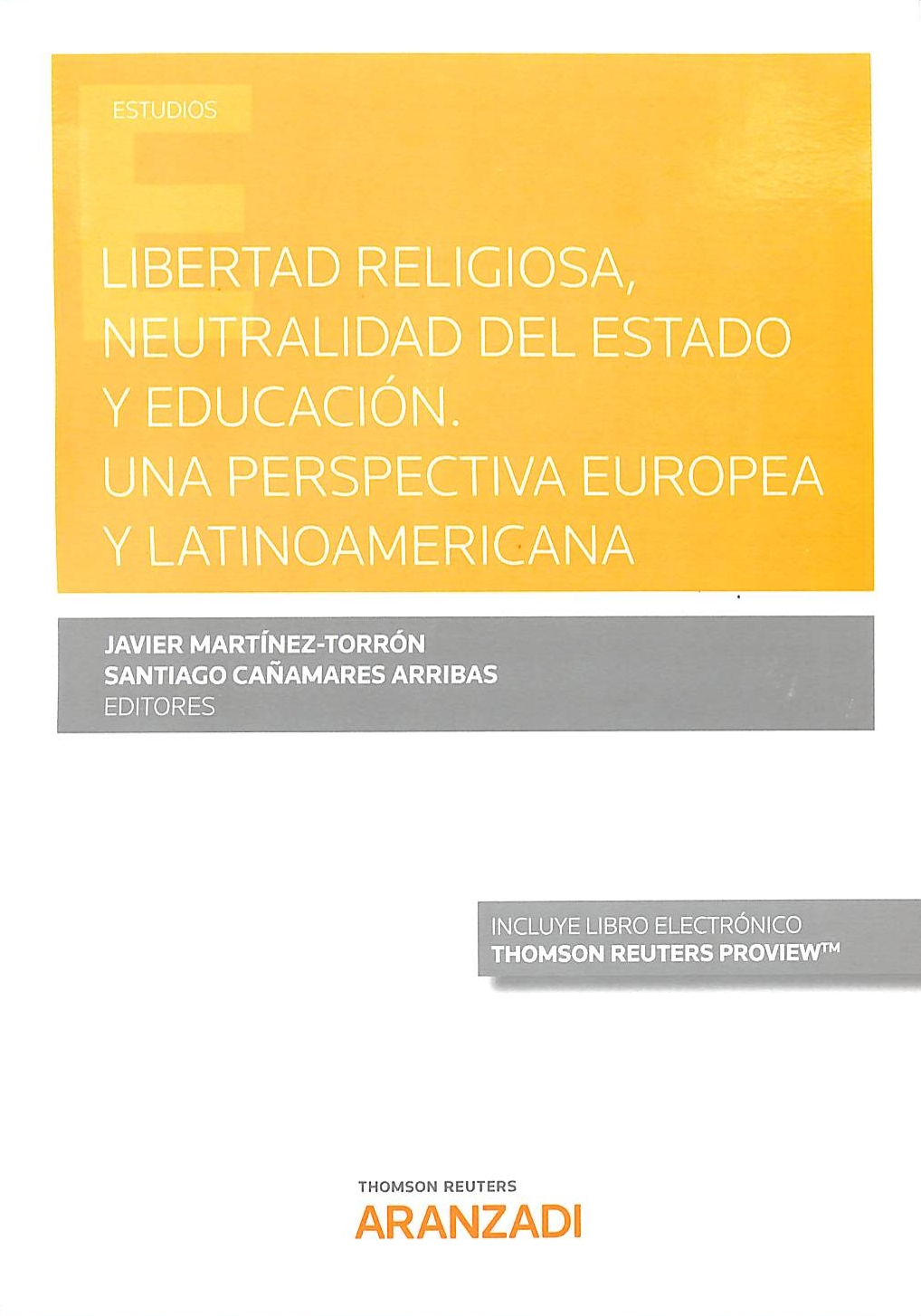 Libertad religiosa, neutralidad del estado y educación. Una perspectiva europea y latinoamericana._001
