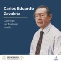 📚 Carlos Eduardo Zavaleta: vida y obra disponible en línea.